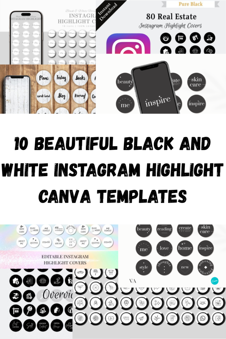 10 Beautiful black and white instagram highlight canva templates